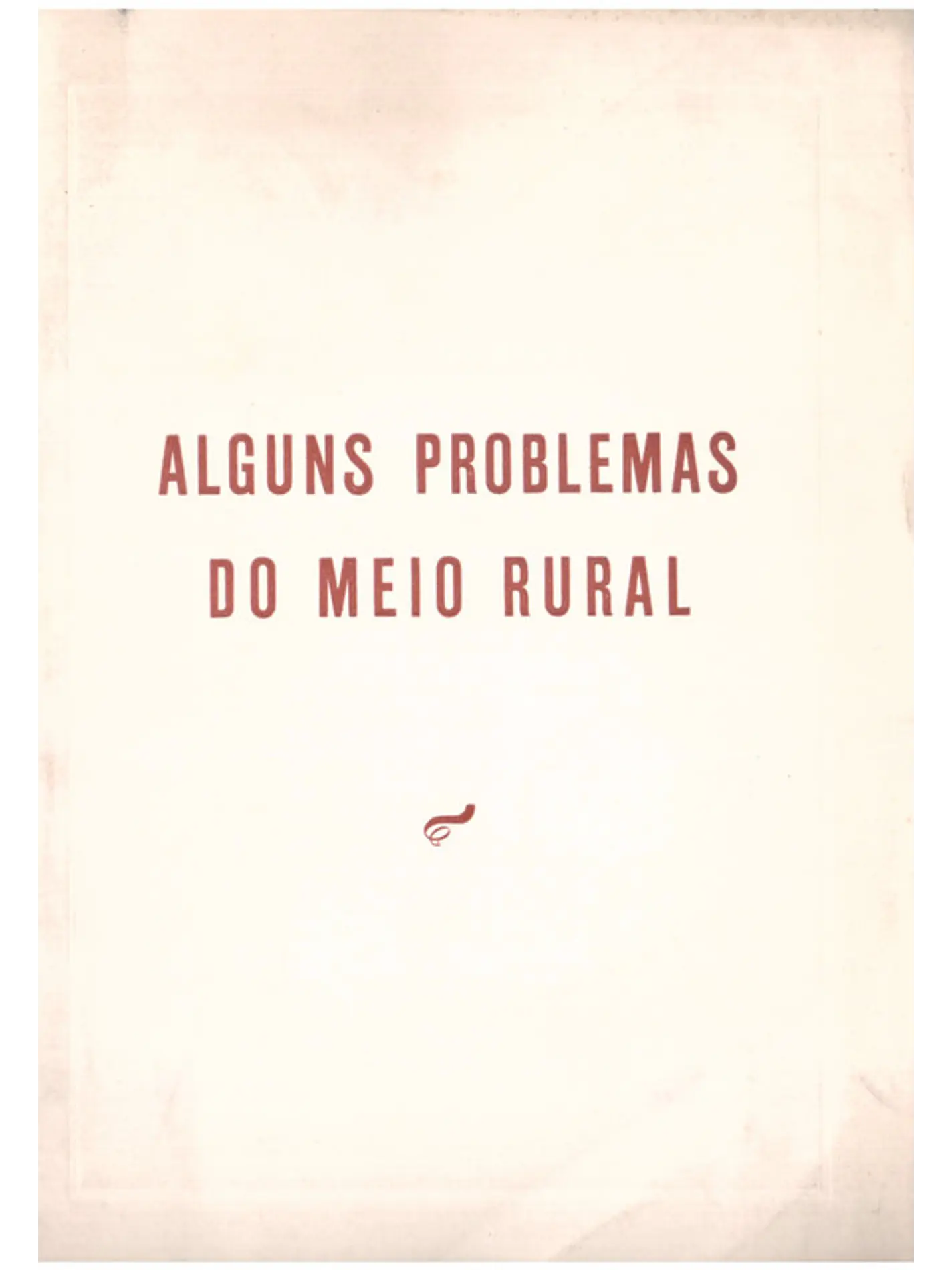 Alguns problemas do meio rural 1