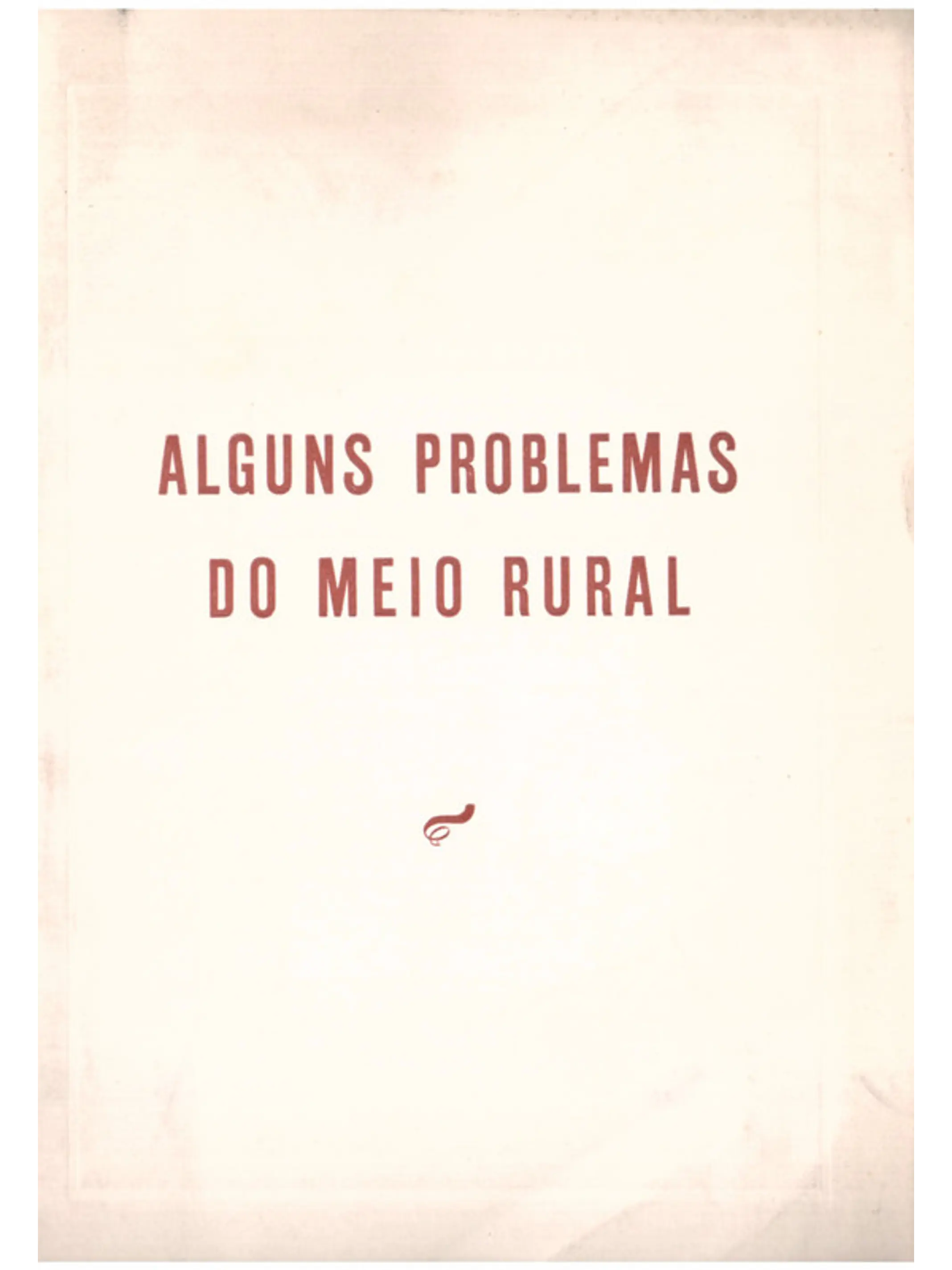 Alguns problemas do meio rural 1