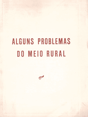 Alguns problemas do meio rural