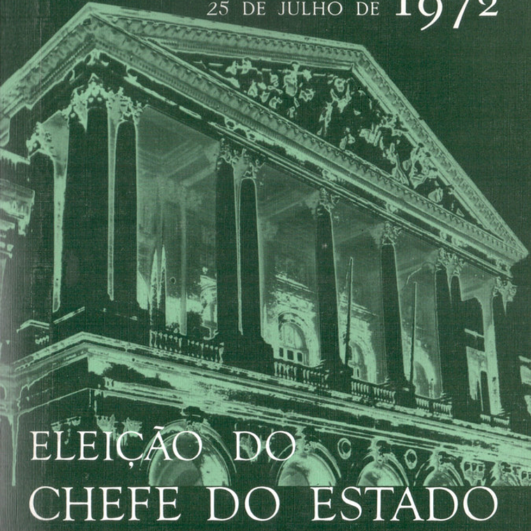 Eleição do chefe de Estado - 25 de Julho de 1972 1