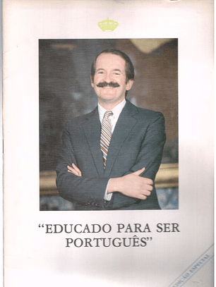 Educado para ser português