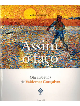 Assim o faço