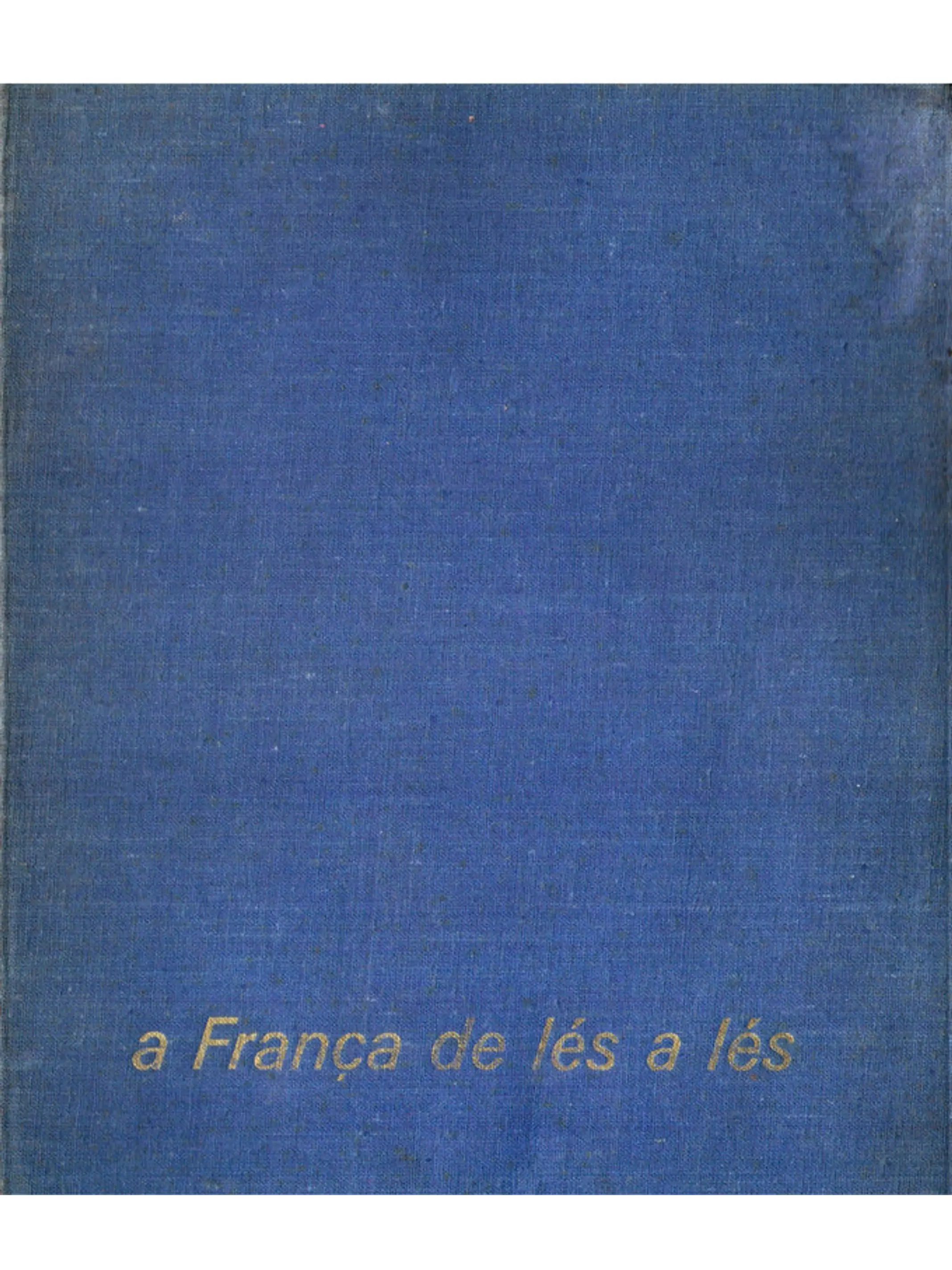 A França de lés a lés 1