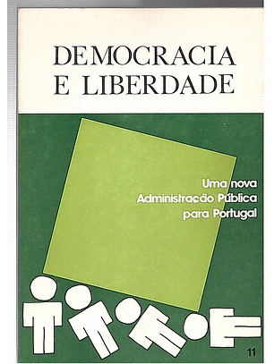 Democracia e liberdade, numero 11 - Uma nova administração pública para Portugal