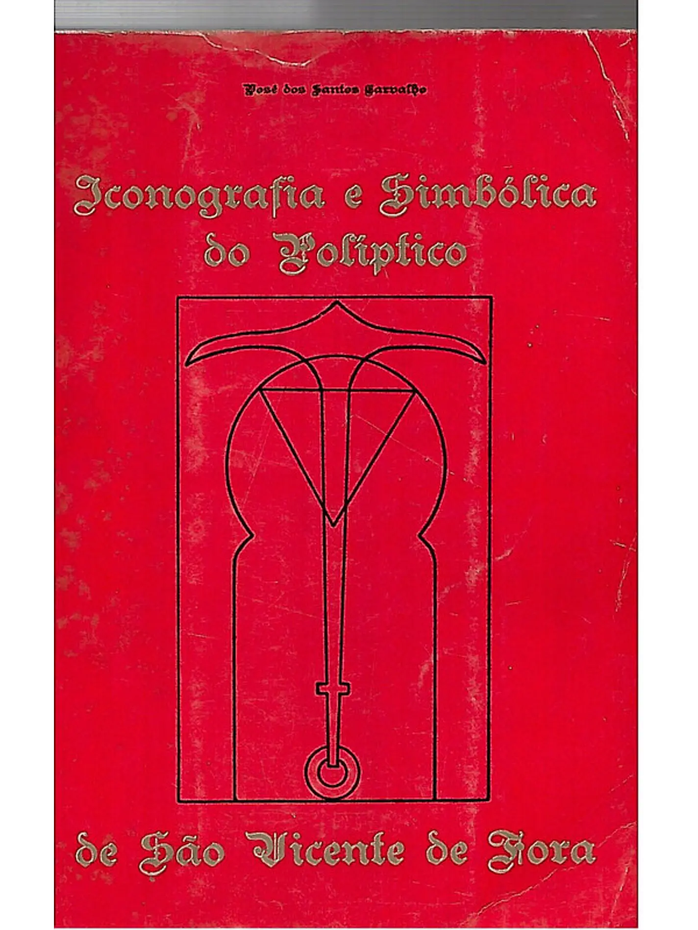 Iconografia e simbólica do politico São Vicente de Fora 1