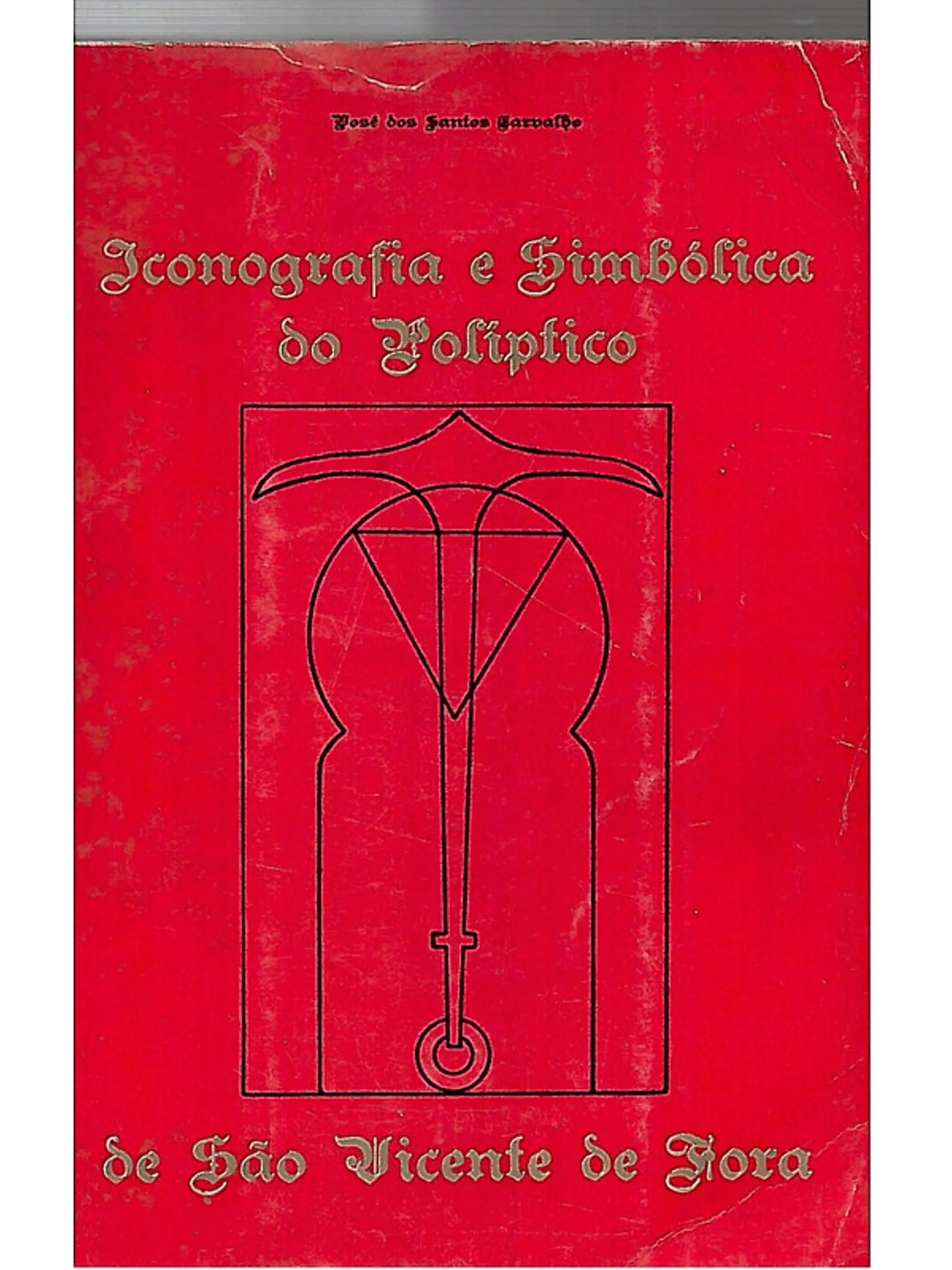 Iconografia e simbólica do politico São Vicente de Fora 1