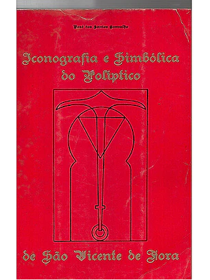 Iconografia e simbólica do politico São Vicente de Fora
