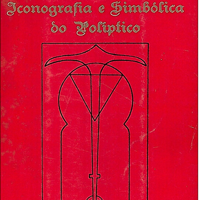 Iconografia e simbólica do politico São Vicente de Fora 1