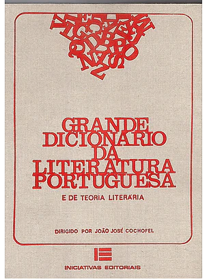 Grande dicionário da literatura portuguesa
