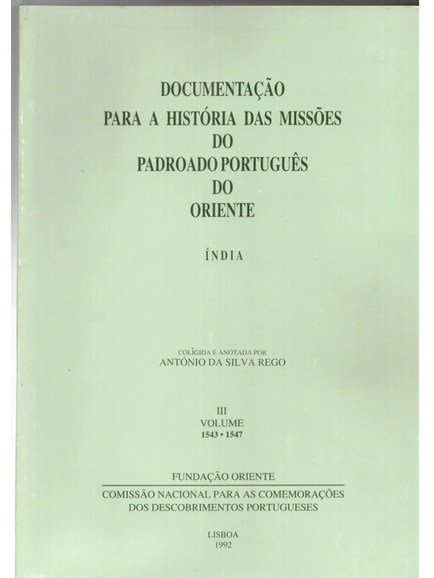 Documentação para a história das missões do padroado português do oriente - India 3 1