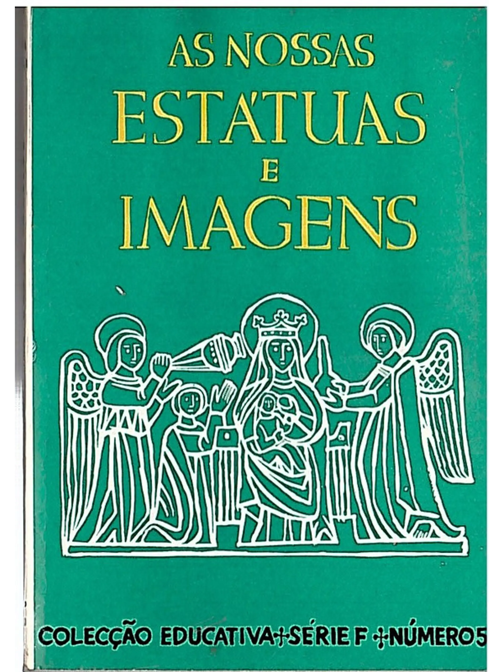 As nossas estátuas e imagens 1