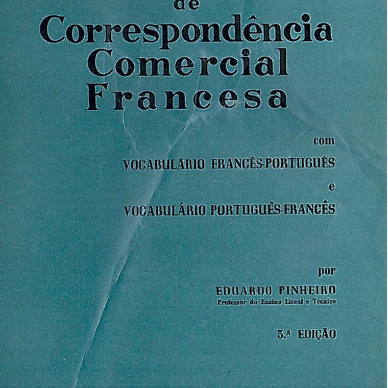 Manual prático de correspondência comercial francesa 1