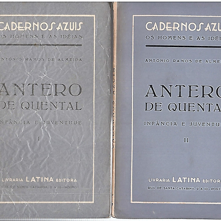 Antero de Quental - Infância e juventude - Volume 1 1