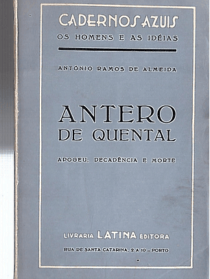 Antero de Quental - Apogeu decadência e morte