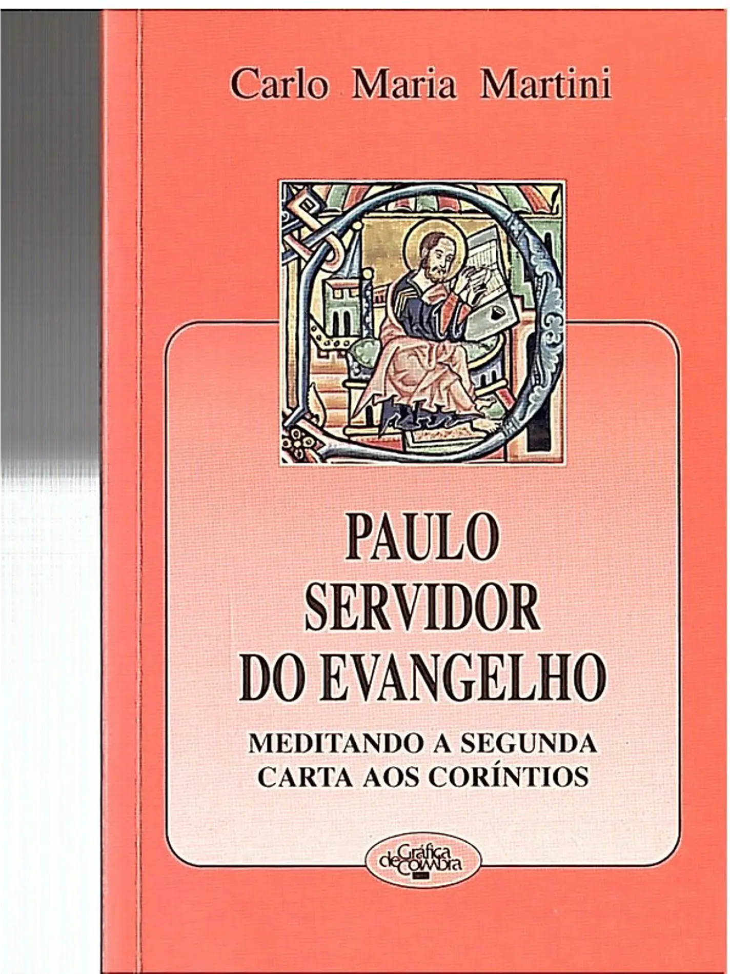 Paulo servidor do evangelho, meditando a segunda carta aos Coríntios 1