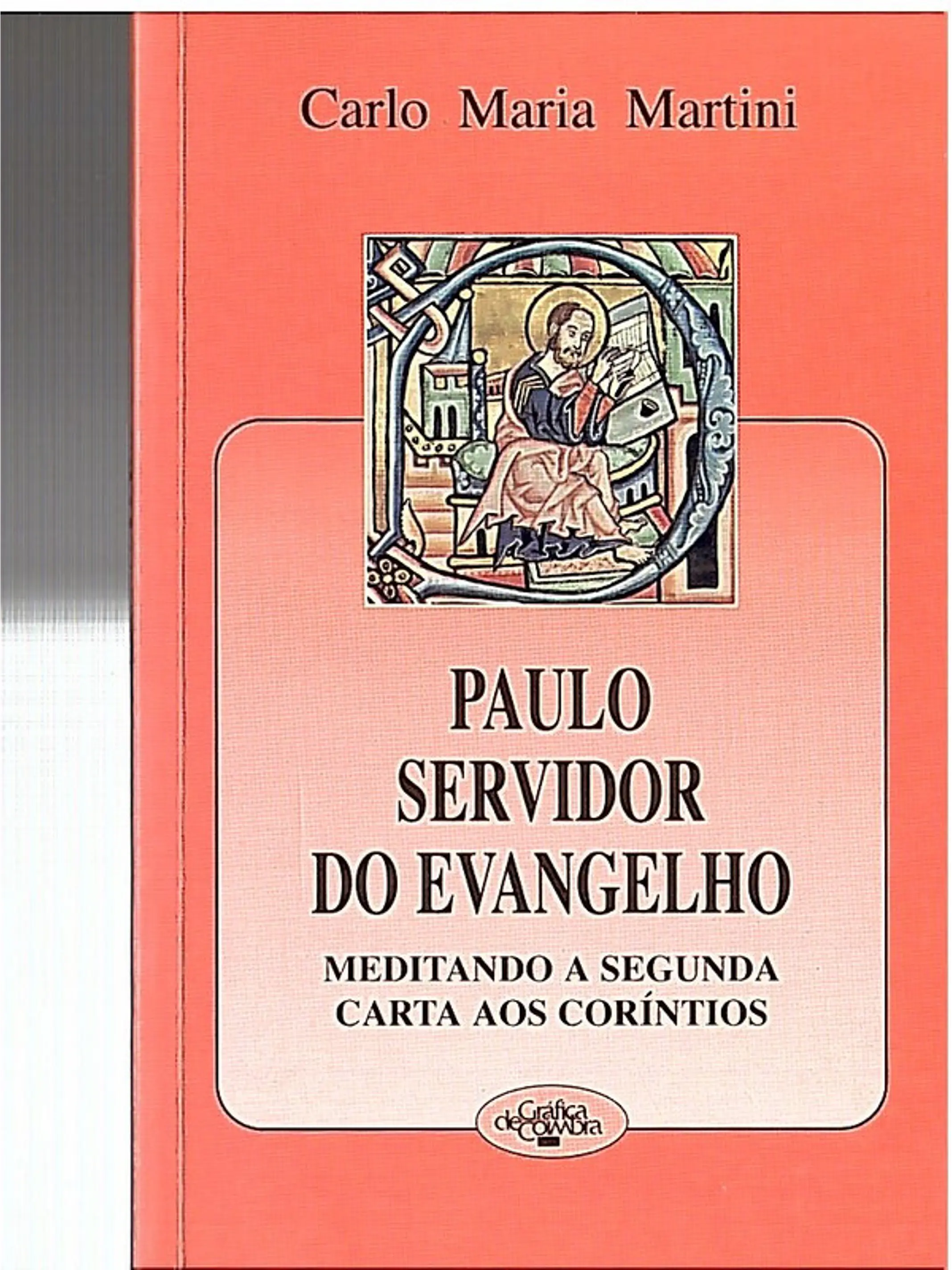 Paulo servidor do evangelho, meditando a segunda carta aos Coríntios 1