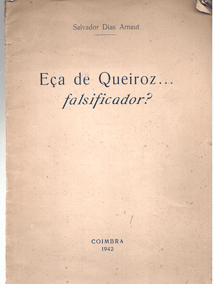 Eça de Queiroz… falsificador?