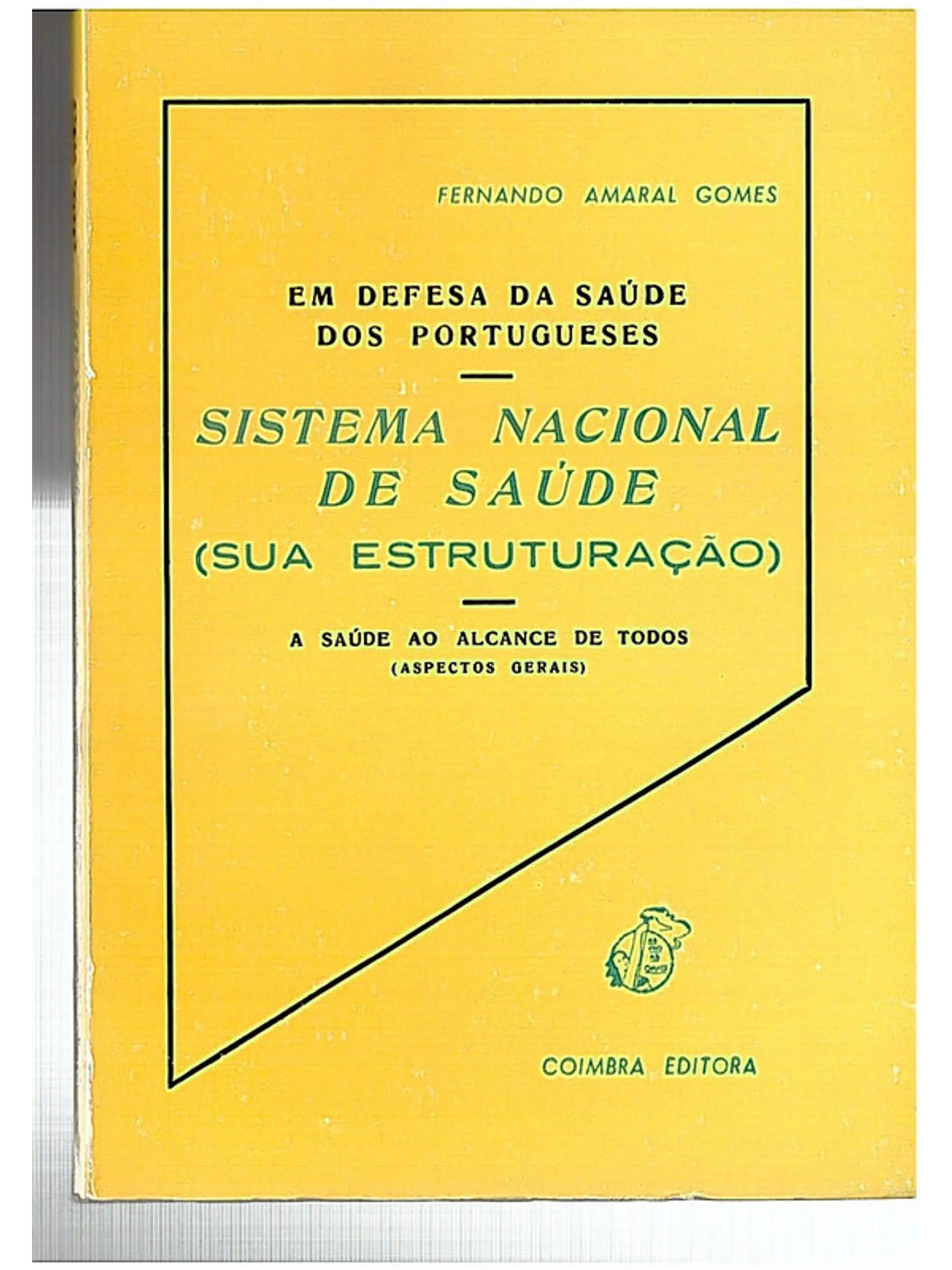 Em defesa da saúde dos portugueses 1