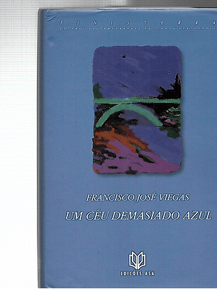 Um céu demasiado azul