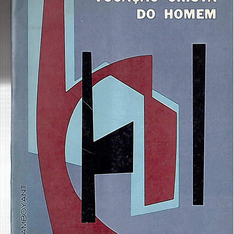 Vocação cristã do homem 1