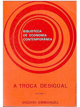 A troca desigual volume 1