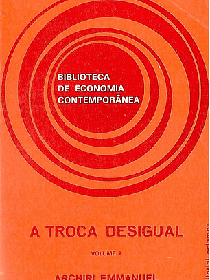 A troca desigual volume 1