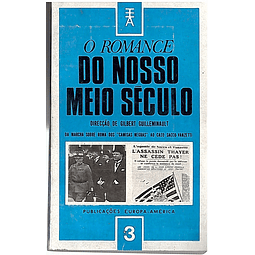 O romance do nosso meio século