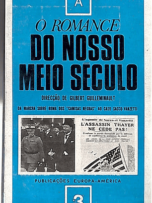 O romance do nosso meio século