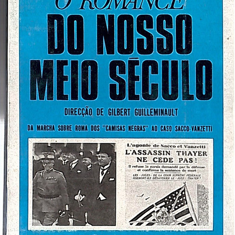 O romance do nosso meio século 1