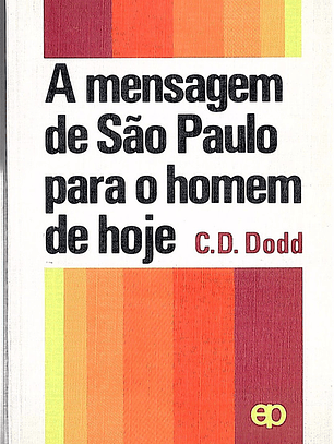 A mensagem de S. Paulo para o homem de hoje