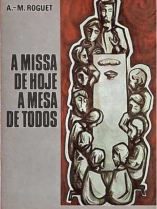 A Missa de hoje a mesa de todos