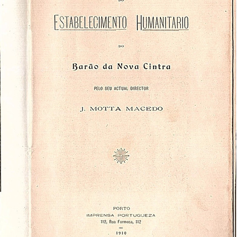 Monographia do estabelecimento humanitário do Barão da nova Cintra 1