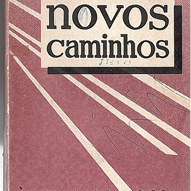 Novos caminhos - às aspirantes da J O C F 1