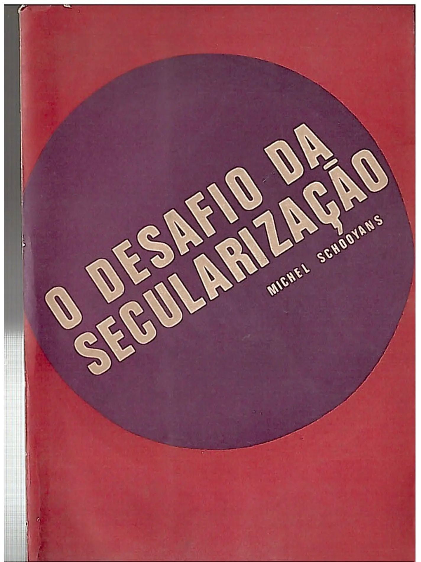 O desafio da secularização 1