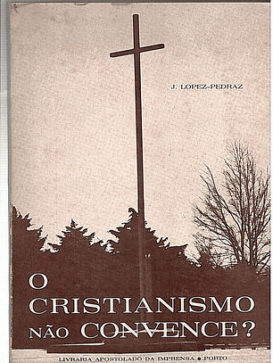 O cristianismo não convence ?