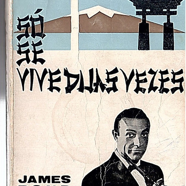 Só se vive duas vezes 1