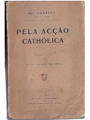 Pela acção cathólica