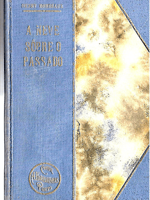 A neve sobre o passado