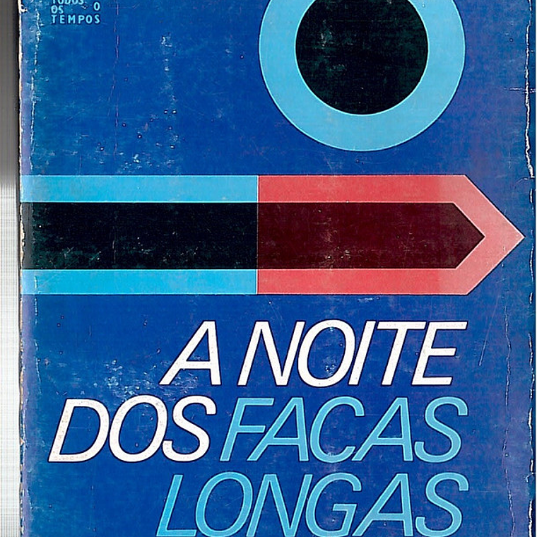 A noite das facas longas 1