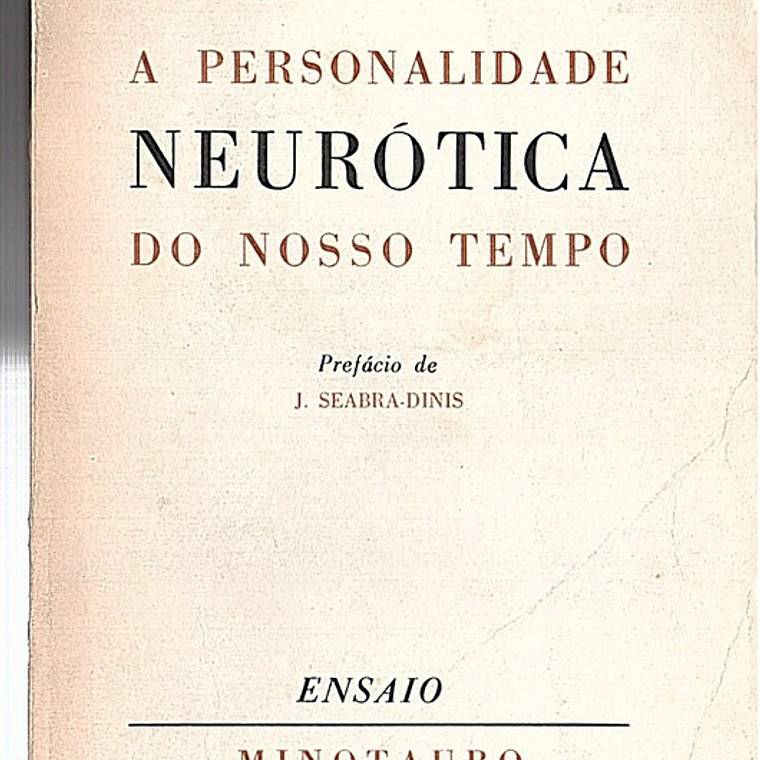 A personalidade neurótica do nosso tempo 1