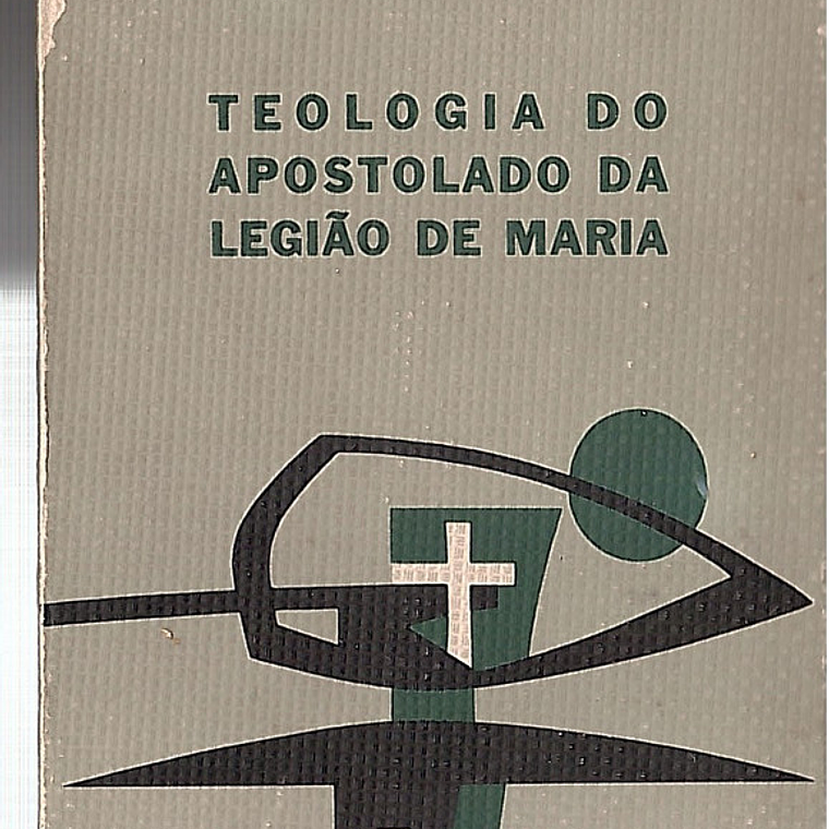 Teologia do apostolado da legião de Maria 1