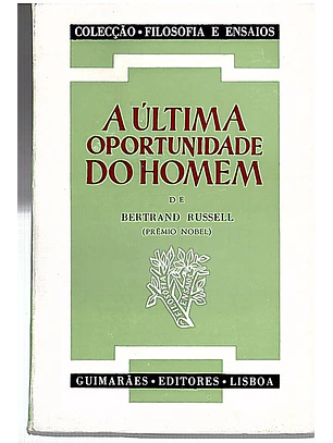 A ultima oportunidade do homem