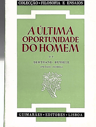 A ultima oportunidade do homem