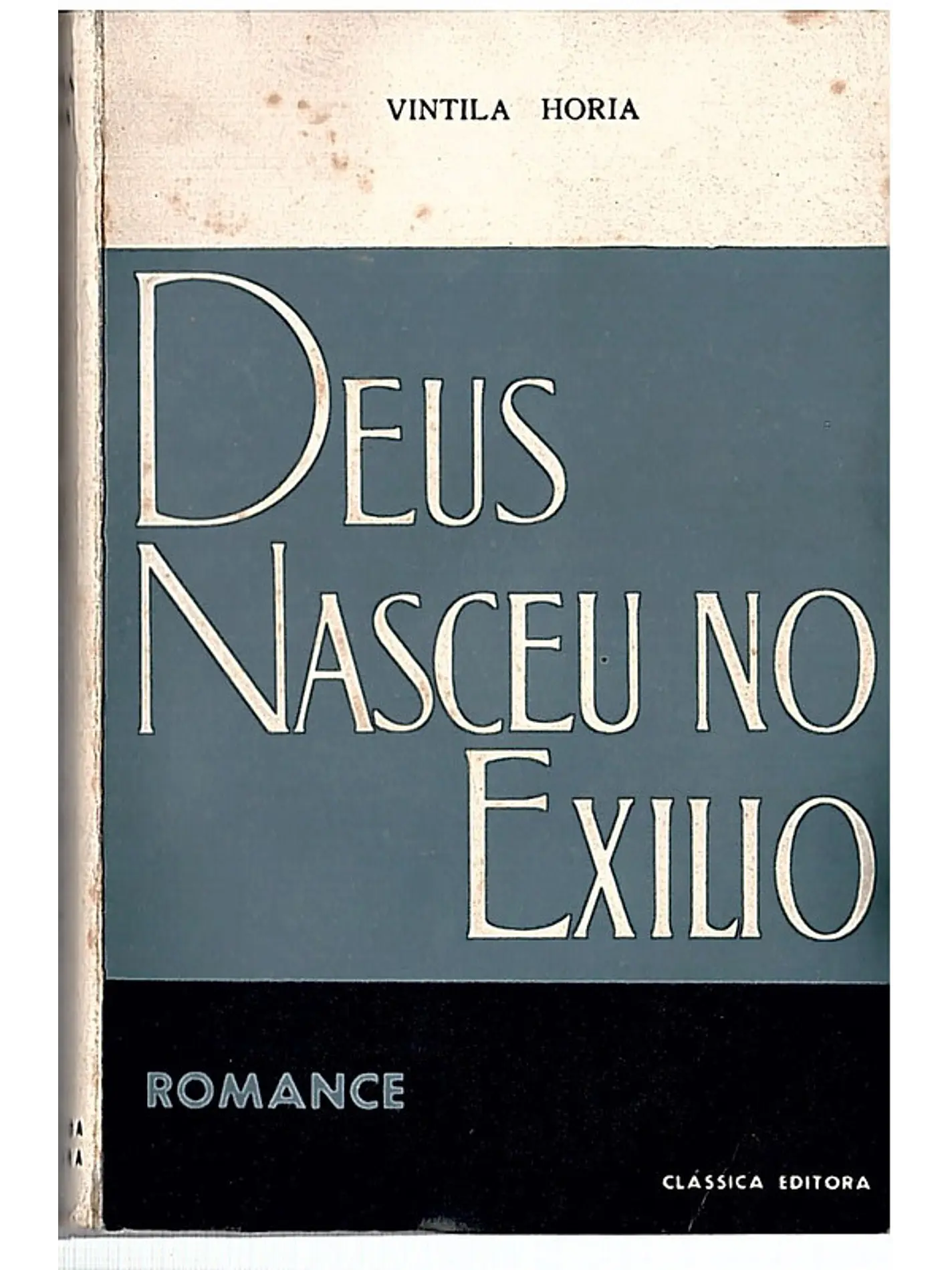 Deus nasceu no exílio 1