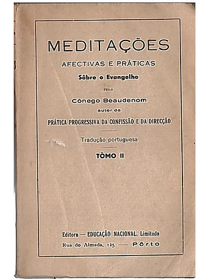 Meditações afectivas e práticas sobre o evangelho