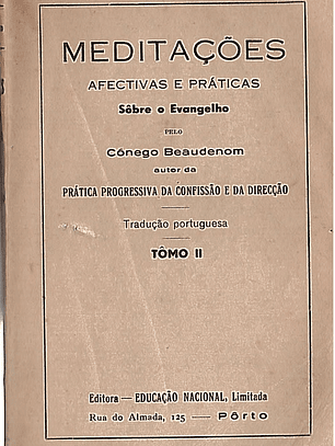 Meditações afectivas e práticas sobre o evangelho