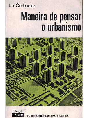 Maneira de pensar o urbanismo