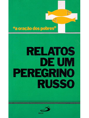 Relatos de um peregrino russo