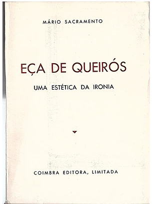 Eça de Queirós uma estética da ironia