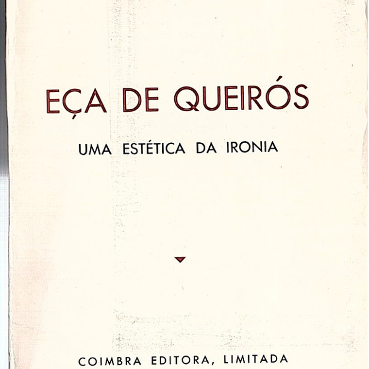 Eça de Queirós uma estética da ironia 1